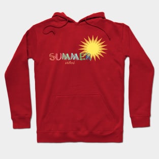 I need summer Hoodie